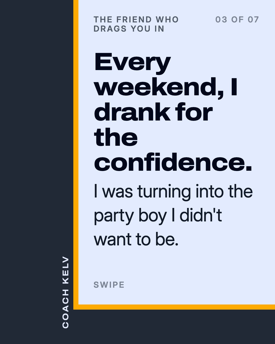 The friend who drags you in, slide 3